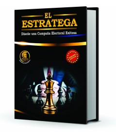 El ESTRATEGA “Diseñe una campaña electoral exitosa”